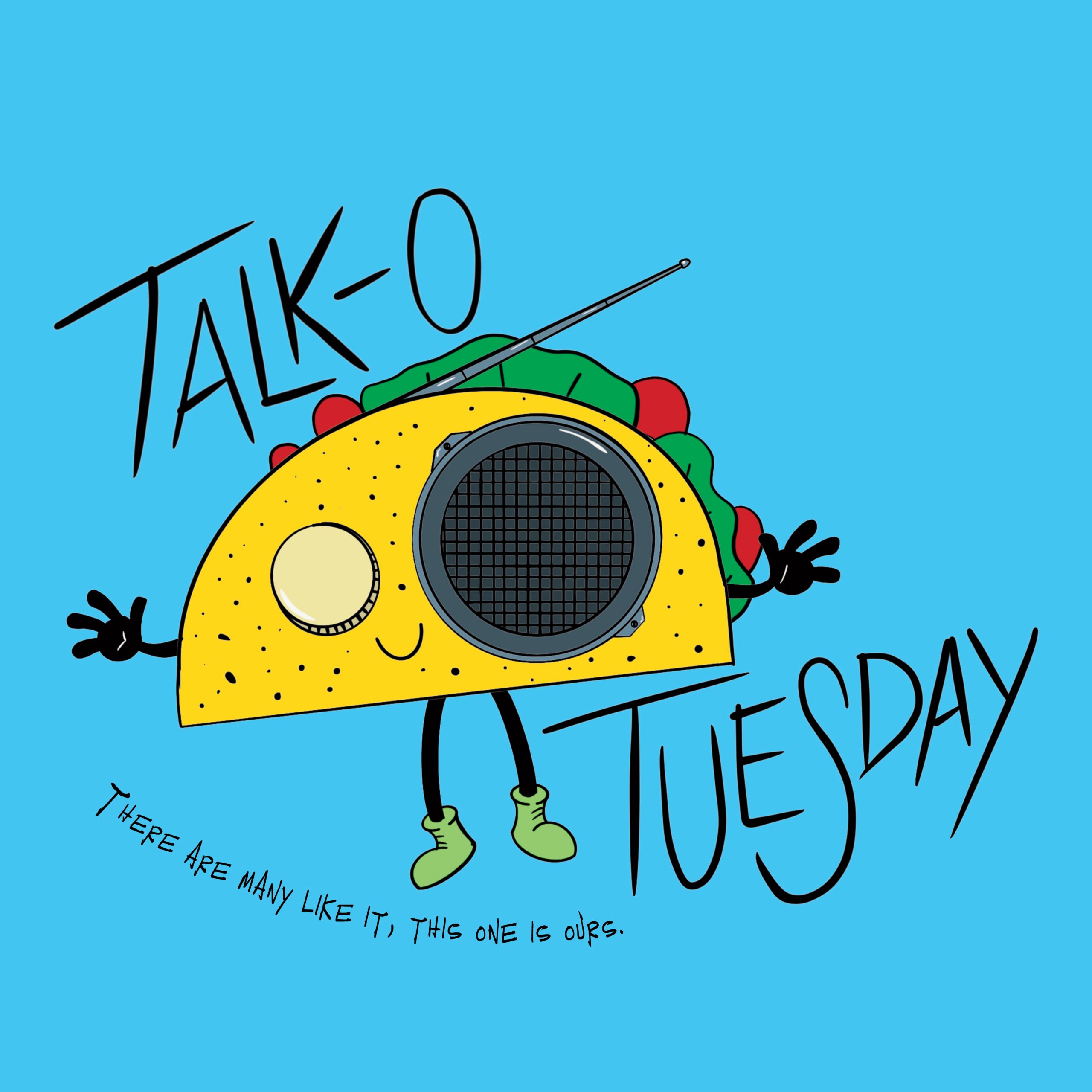 Talk-O Tuesday